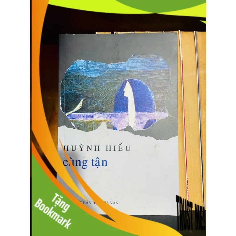 (TẶNG BOOKMARK) Cùng tận - Huỳnh Hiếu - VĂN HỌC - RBK1211 942170