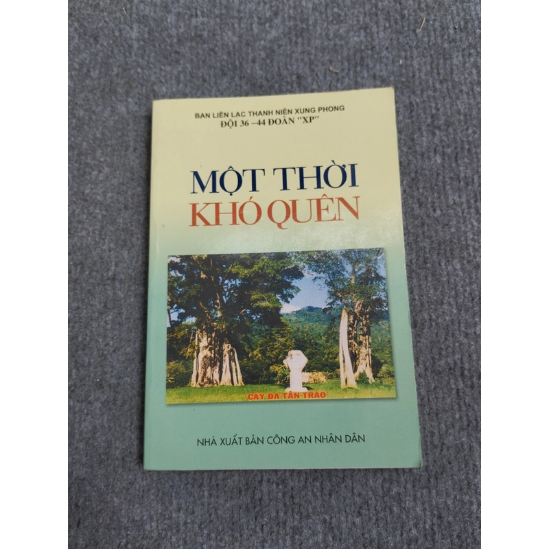MỘT THỜI KHÓ QUÊN 479786