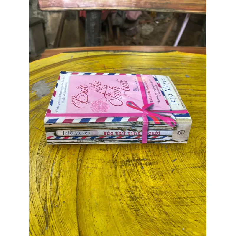 BỨC THƯ TÌNH CUỐI - JOJO MOYES 729190