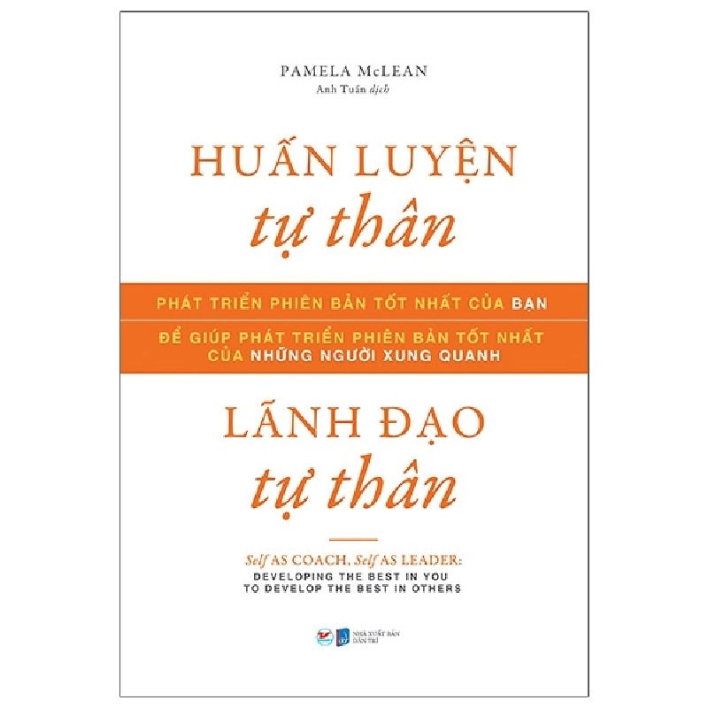 Huấn Luyện Tự Thân, Lãnh Đạo Tự Thân - Pamela McLean 296052