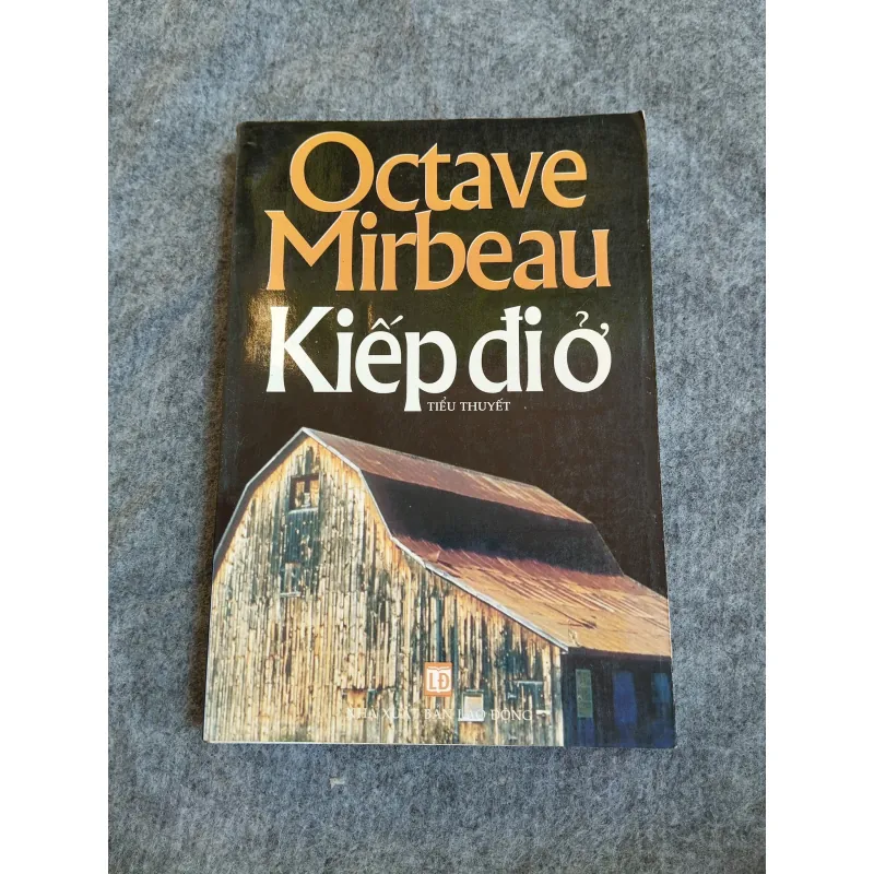 KIẾP ĐI Ở - OCTAVE MIRBEAU 574672
