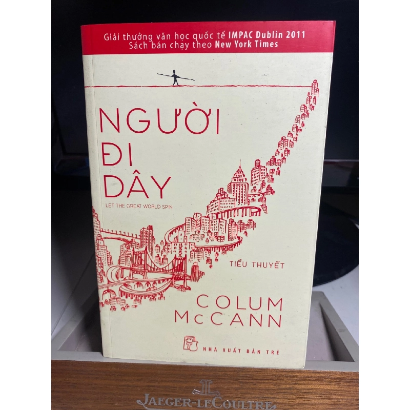 Người đi dây - Colum McCann Sách văn học STB0302 Rebooks.vn 948970