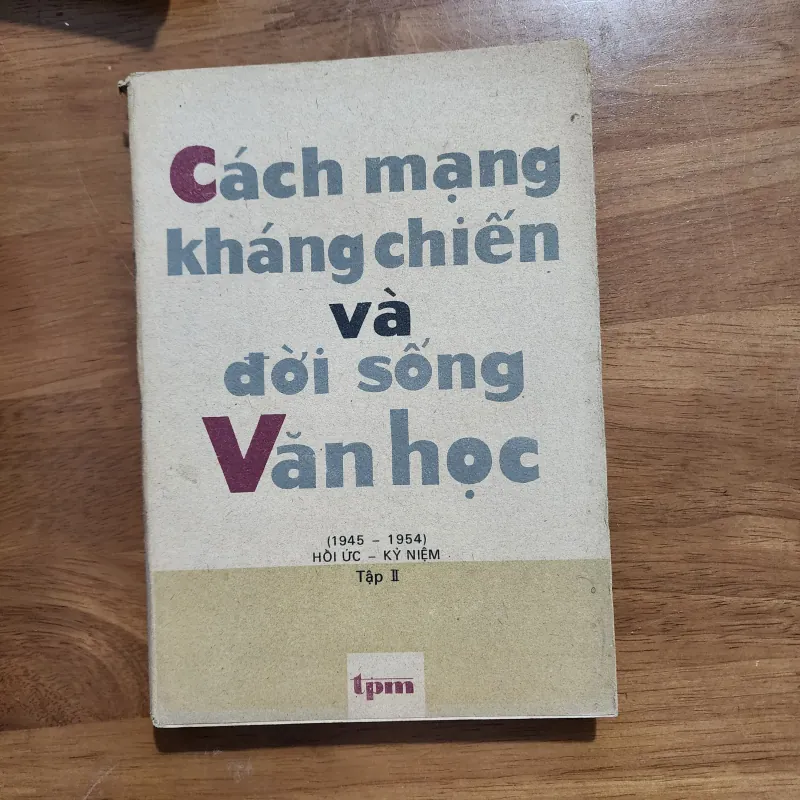 Cách mạng kháng chiến và đời sống văn học | tập II 971085
