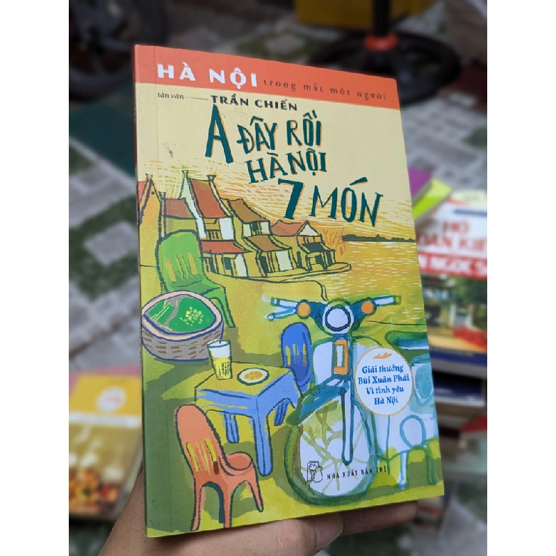 A Đây Rồi Hà Nội 7 Món - Trần Chiến 127856