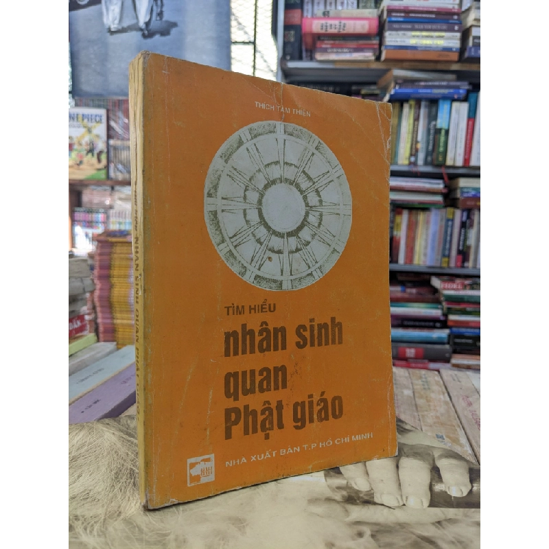 Tìm hiểu nhân sinh quan phật giáo - Thích Tâm Thiện 127495