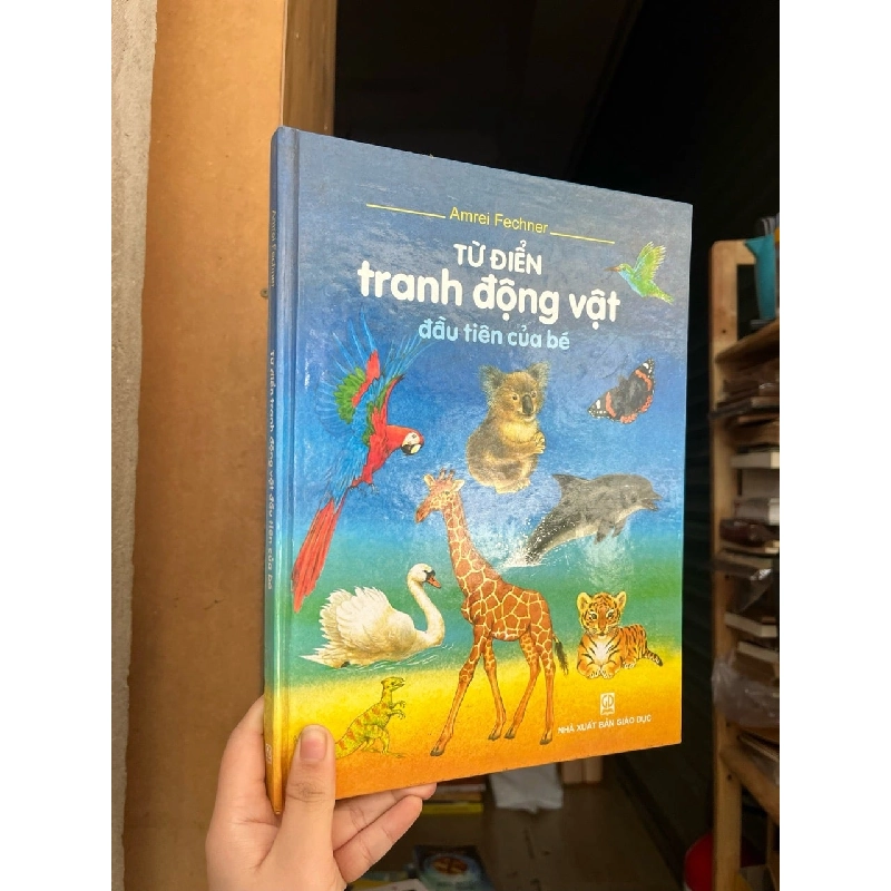 Từ điển tranh động vật đầu tiên của bé - Amrei Fechner 782771