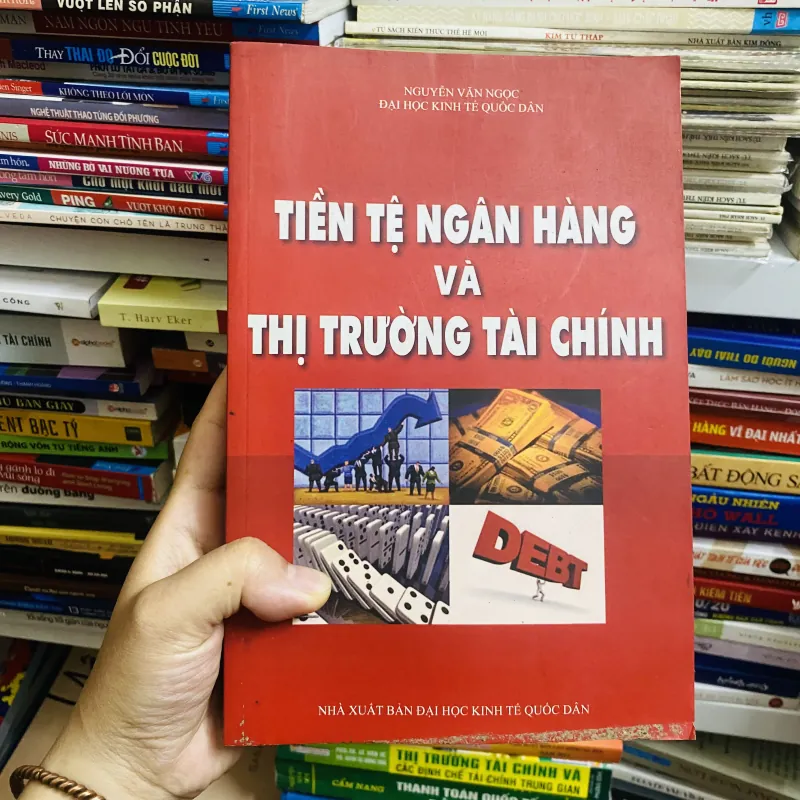 Tiền tệ ngân hàng và thị trường tài chính 998074
