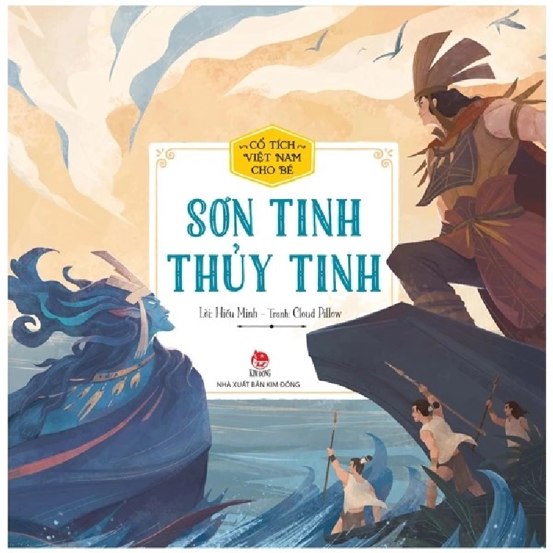 Cổ tích Việt Nam cho bé - Sơn Tinh - Thuỷ Tinh [TSTK] 1045872