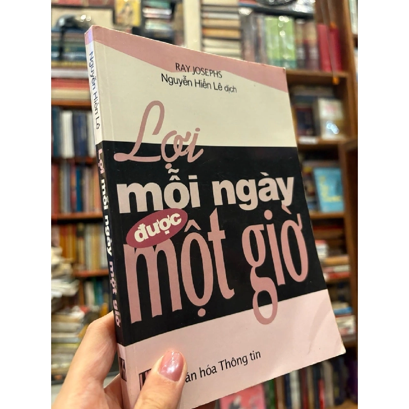 Lợi mỗi ngày được một giờ - Ray Josephs 1046852