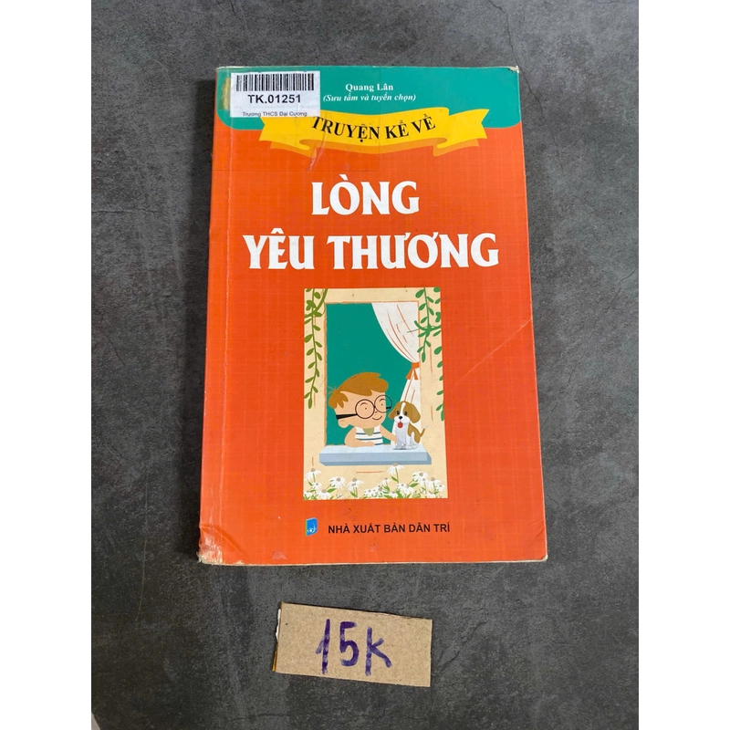 Truyện kể lòng yêu thương-Quang Lân(sưu tầm và tuyển chọn) 521146