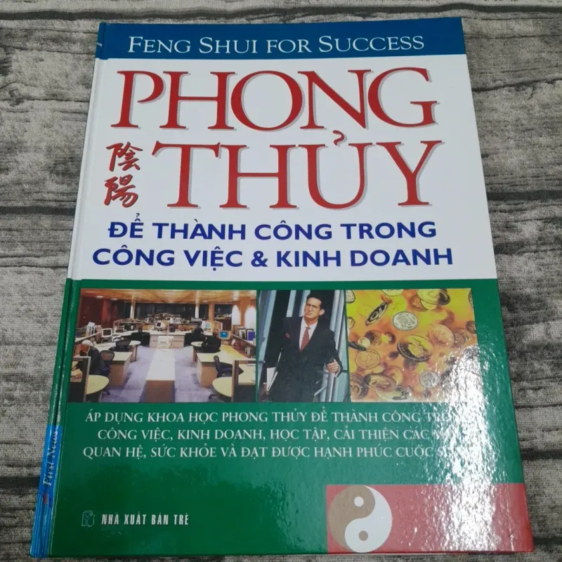 Phong Thủy để Thành công trong công việc và kinh doanh. Tg Lillian Too 577381
