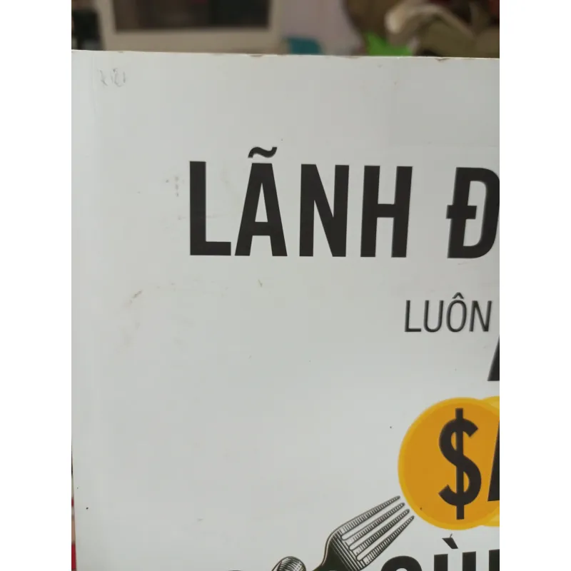 LÃNH ĐẠO LUÔN ĂN SAU CÙNG 992510