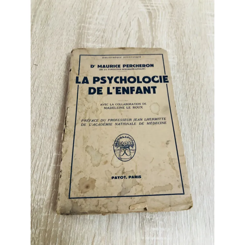 La Psychologie de l’Enfant – Tâm lý học trẻ em (sách Pháp xưa)  971690