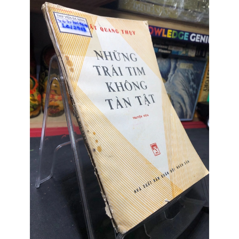 Những trái tim không tàn tật 1987 mới 60% ố vàng Khuất Quang Thụy HPB0906 SÁCH VĂN HỌC 914993