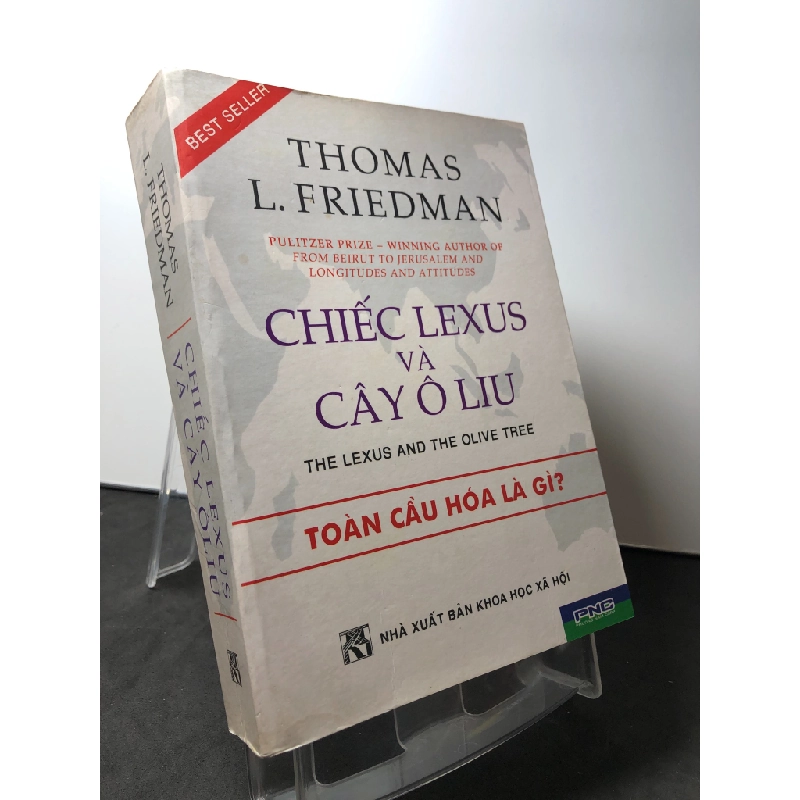 Chiếc lexus và cây ô liu 2005 mới 80% ố bẩn nhẹ Thomas L Friedman HPB0709 KINH TẾ - TÀI CHÍNH - CHỨNG KHOÁN 458367