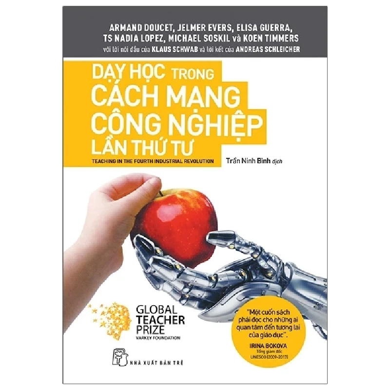 Dạy Học Trong Cách Mạng Công Nghiệp Lần Thứ Tư - Nhiều Tác Giả (Mới 100%) Sách giáo dục, NXB Trẻ - SÁCH ĐẠI HỌC 484480