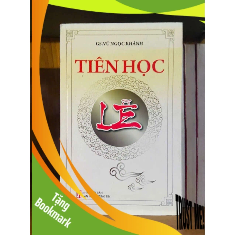 (TẶNG BOOKMARK) Tiên học Lễ - Vũ Ngọc Khánh KHOA HỌC ĐỜI SỐNG RBK0810 953685