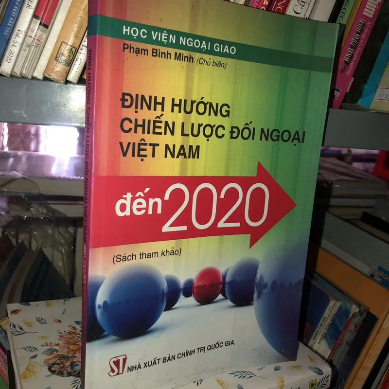 Định hướng chiến lược đối ngoại Việt Nam đến 2020 721117