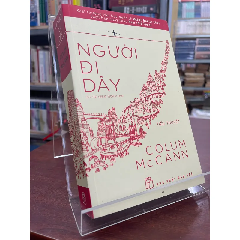 NGƯỜI ĐI DÂY - COLUM MCCANN  995294
