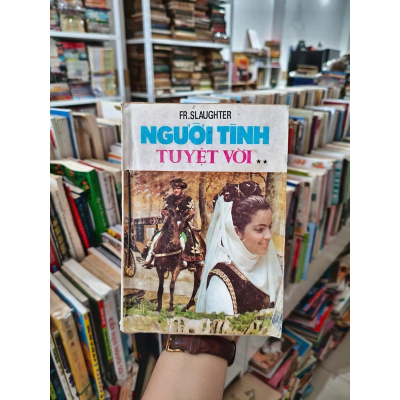 Người Tình Tuyệt Vời - Frank Slaughter 442607