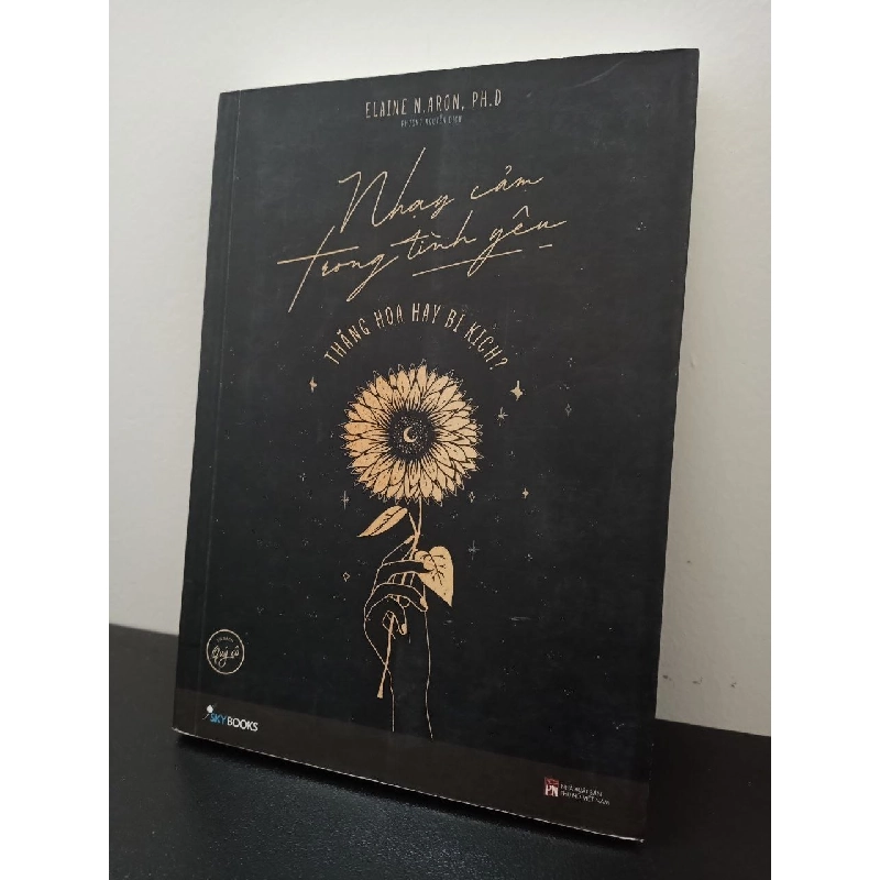 Nhạy Cảm Trong Tình Yêu - Thăng Hoa Hay Bi Kịch? Elaine N. Aron New 100% HCM.ASB2502 352138