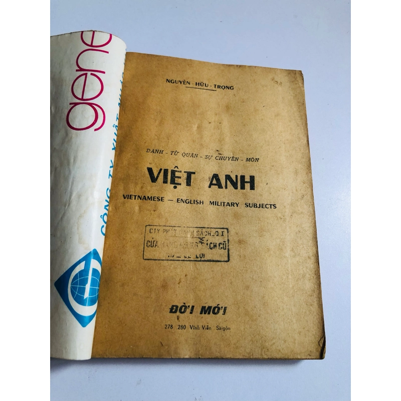 DANH TỪ QUÂN SỰ CHUYÊN MÔN VIỆT – ANH 256 trang (đủ trang), xuất bản năm 1969. 552520