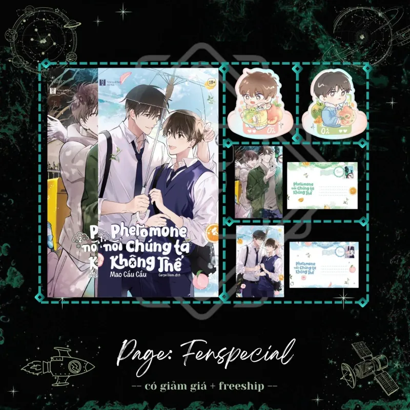 Bản Đặc Biệt - Pheromone Nói Chúng Ta Không Thể - Tập 1 + 2 + Quà 850k - Fenspecial 990323