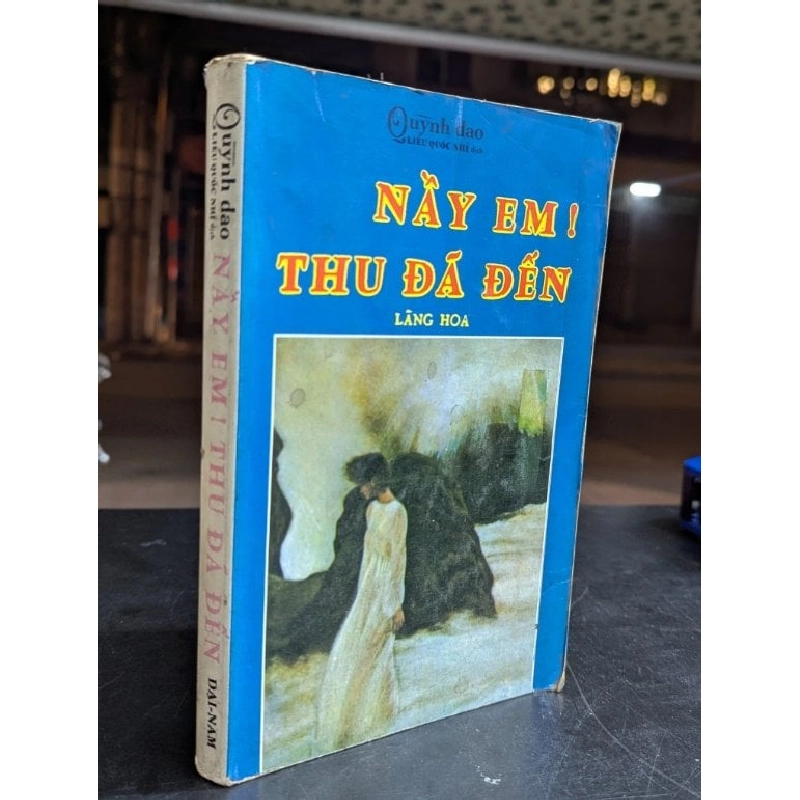 Nầy em thu đã đến - Quỳnh Dao ( Liêu Quốc Nhĩ dịch ) 750905