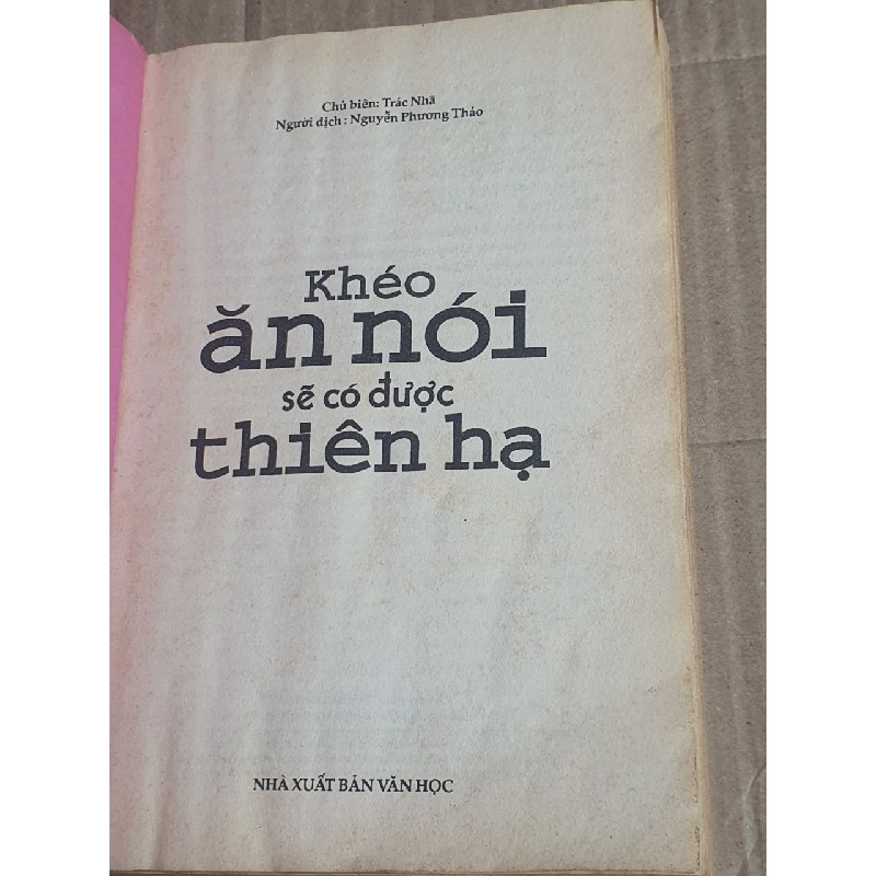 KHÉO ĂN NÓI SẼ CÓ ĐƯỢC THIÊN HẠ 7357