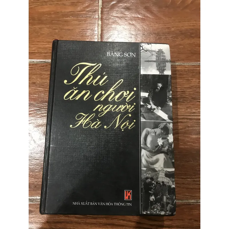 Thú ăn chơi người Hà Nội - Băng Sơn (k4) 709133