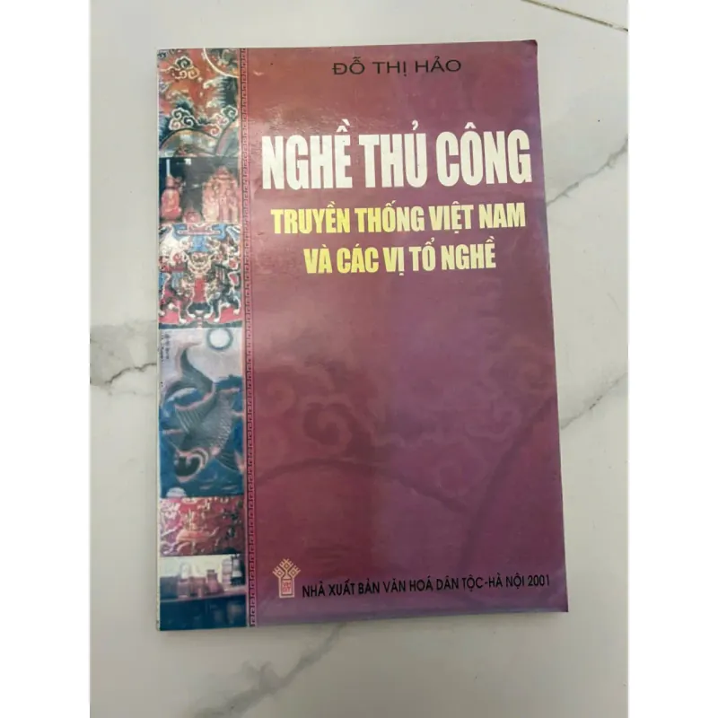 Nghề thủ công truyền thống Việt Nam và các vị Tổ nghề	Đỗ Thị Hảo 659194