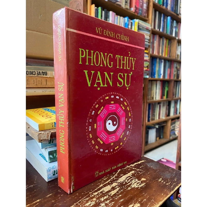 Phong thuỷ vạn sự - Vũ Đình Chỉnh 752535