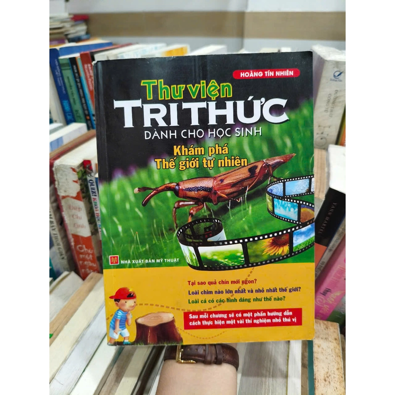Thư Viện Tri Thức Dành Cho Học Sinh - Khám Phá Thế Giới Tự Nhiên + Những câu chuyện li kì 458801