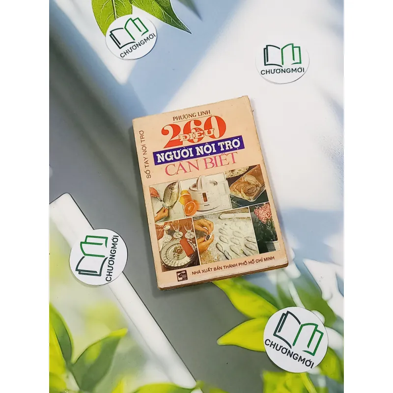 [XƯA] 260 Điều Người Nội Trợ Cần Biết (1994) - Phương Linh 776047