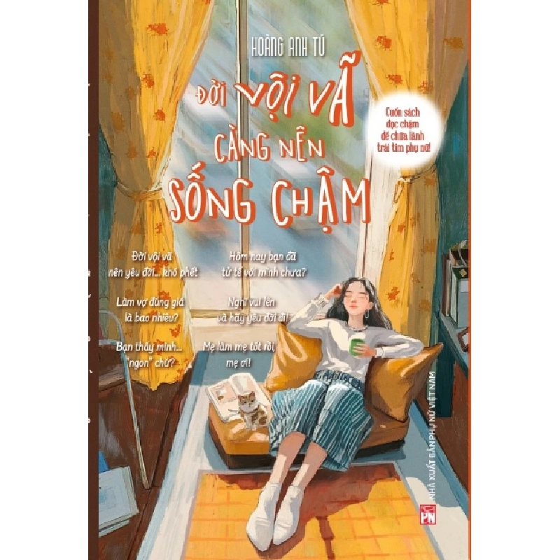 Đời vội vã càng nên sống chậm,108 - Hoàng Anh Tú - 2024 - TÂM LÝ GIÁO DỤC Blogmeo040226 793838