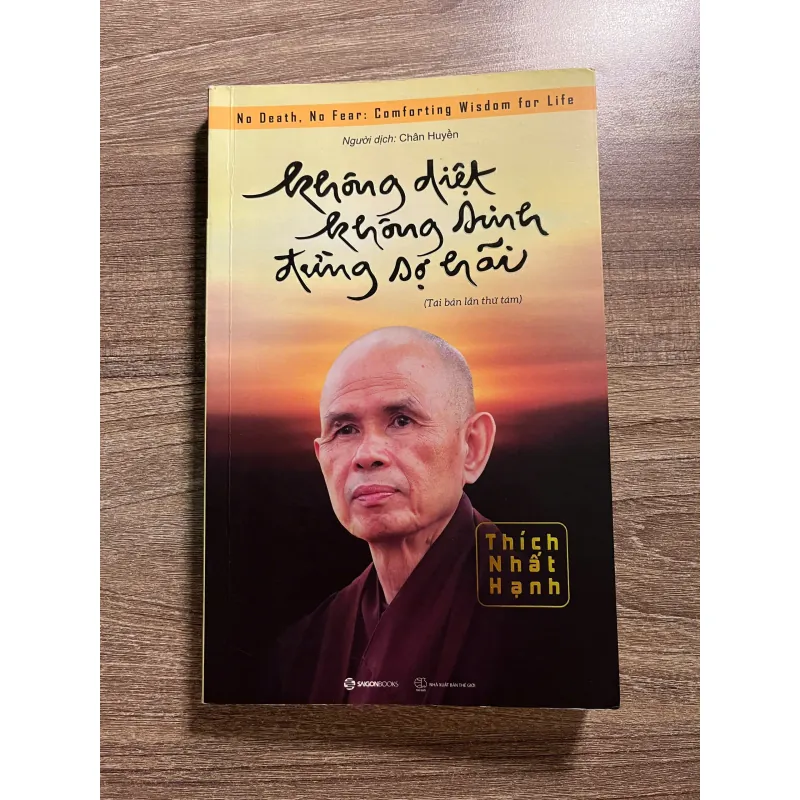 FREESHIP - KHÔNG DIỆT KHÔNG SINH ĐỪNG SỢ HÃI (THÍCH NHẤT HẠNH) 1047008