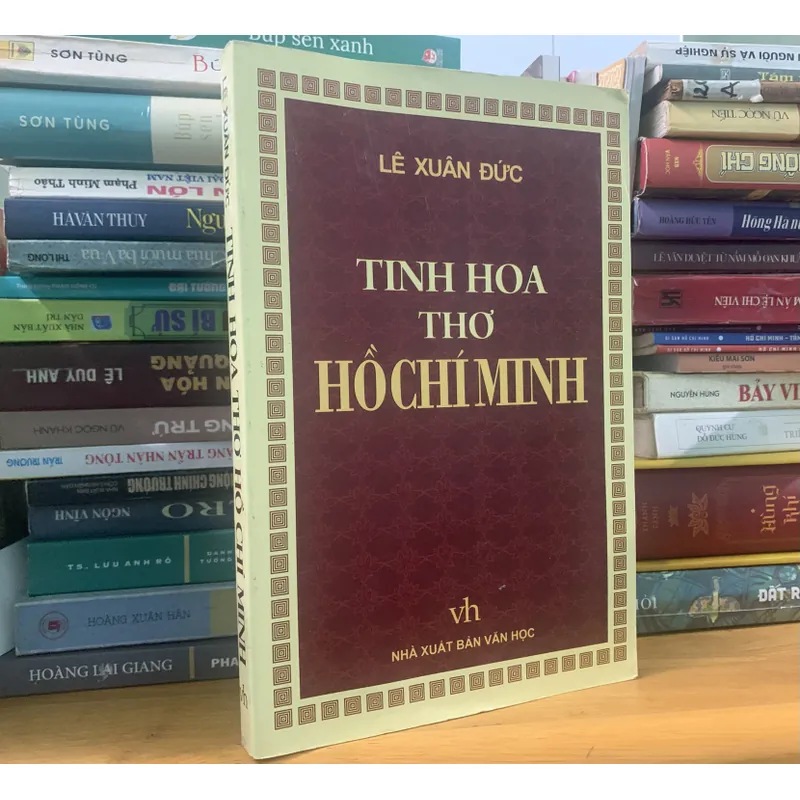 Tinh hoa Thơ Hồ Chí Minh và Thơ Đường Việt Nam 605500