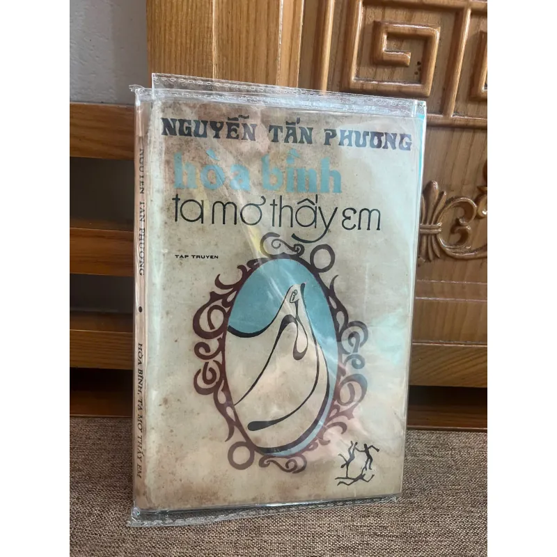 Hòa Bình, Ta Mơ Thấy Em – Nguyễn Tấn Phương 926609