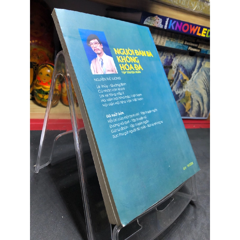 Người đàn bà không hóa đá 2005 mới 70% ố bẩn nhẹ Nguyễn Thế Tường HPB0906 SÁCH VĂN HỌC 161835