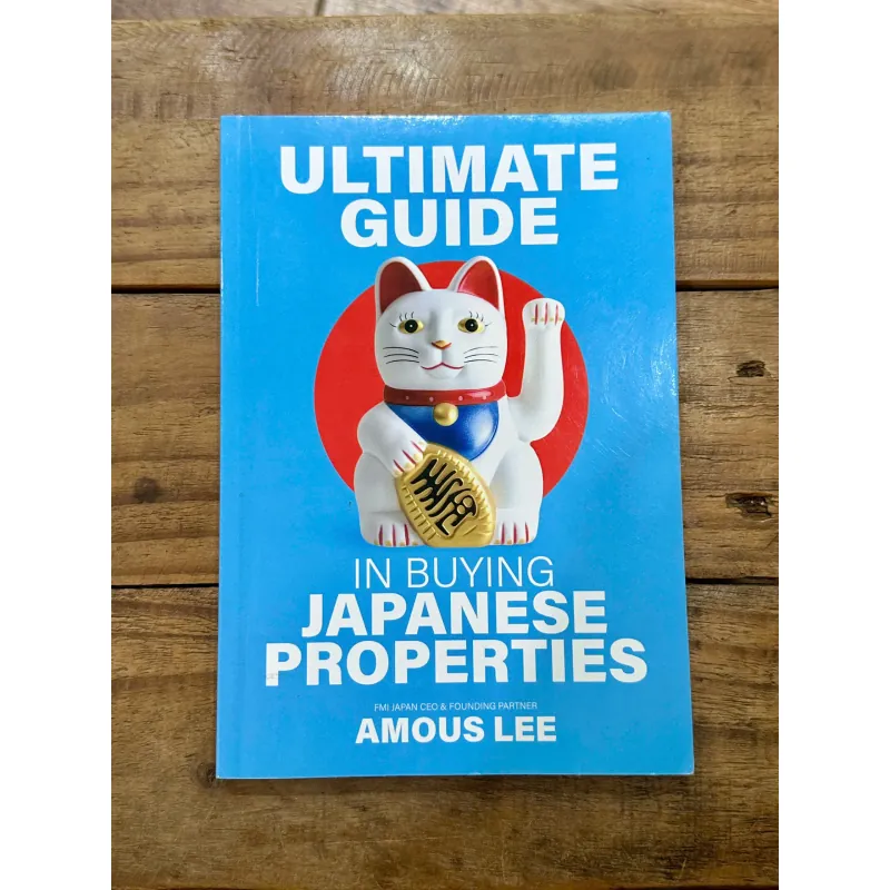 Ultimate Guide in Buying Japanese Properties - Amous Lee 734940