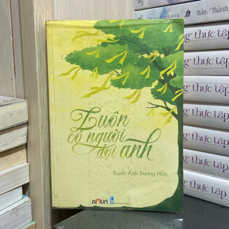 (Ngôn tình) - Luôn có người đợi anh - Tuyết Ảnh Sương Hồn 989721