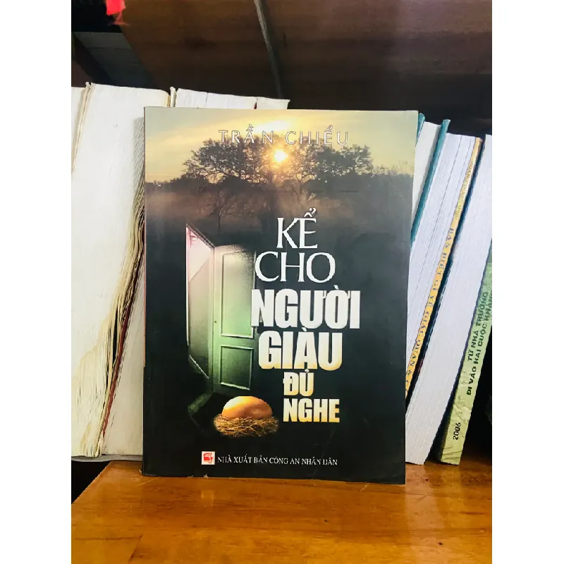 Kể cho người giàu đủ nghe - Trần Chiểu 554989