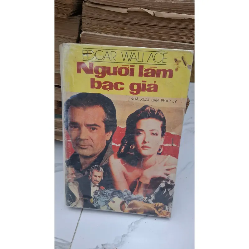 Người làm bạc giả - Edgar Wallace - Tiểu thuyết trinh thám 603712