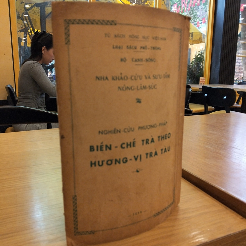 Sách xưa Nghiên cứu Biến chế Trà theo Hương vị trà Tàu Bộ Canh Nông (1959, cực quý hiếm) 552917