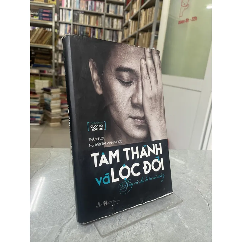 TÂM THÀNH VÀ LỘC ĐỜI - THÀNH LỘC, NGUYỄN THỊ MINH NGỌC 785075