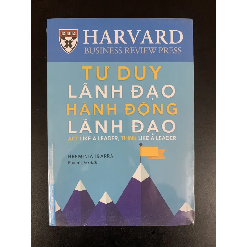 Tư duy lãnh đạo, hành động lãnh đạo - Herminia Ibarra - Phương Võ dịch 931734