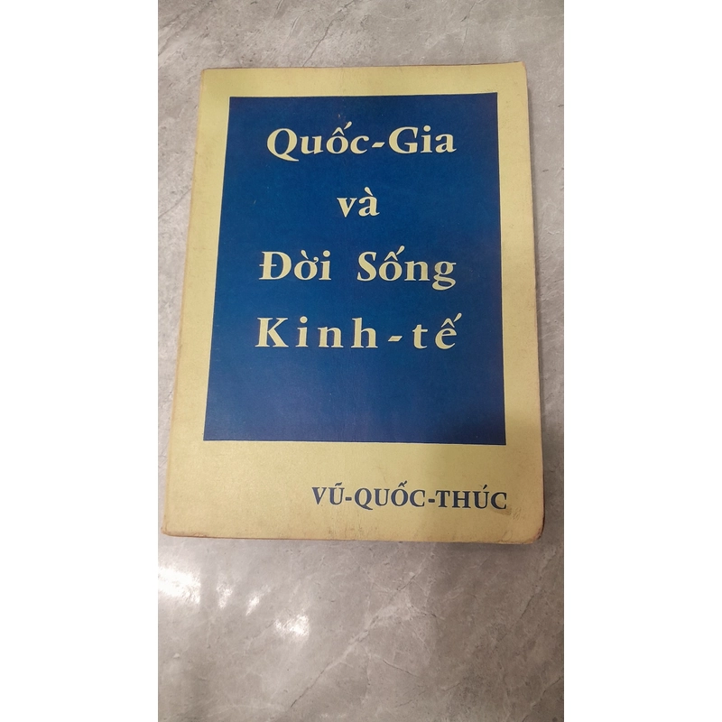 QUỐC GIA VÀ ĐỜI SỐNG KINH TẾ 210957