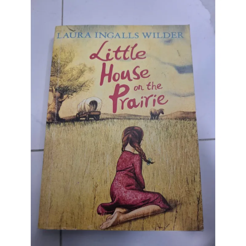 Little House on the Prairie (Ngôi nhà nhỏ trên thảo nguyên) - Laura Ingalls Wilder 606930