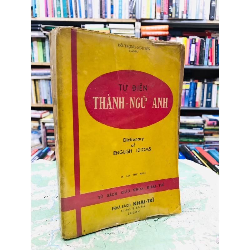 Từ điển thành ngữ anh - Đỗ Trọng Nguyên 126736