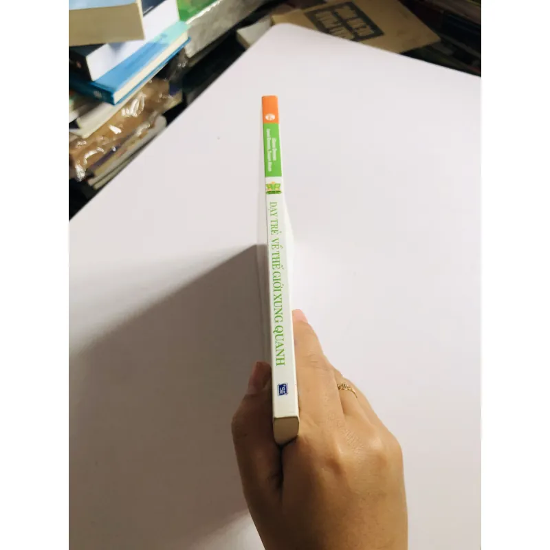 DẠY TRẺ VỀ THẾ GIỚI XUNG QUANH  758111